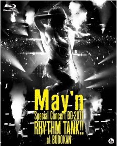 May’n Special Concert BD 2011 「RHYTHM TANK!!」 at 日本武道館 [邦画Blu-ray] 