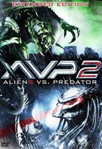 AVP2 エイリアンズVS.プレデター