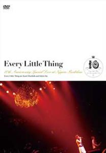 Every　Little Thing 10th Anniversary Specia Live at NipponBudoka 