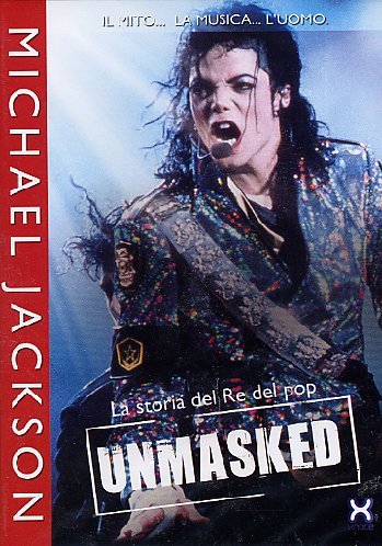 [DVD] Michael Jackson - Unmasked - La Storia Del Re Del Pop